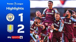 Manchester City 1-2 Aston Villa (24/05/2026)